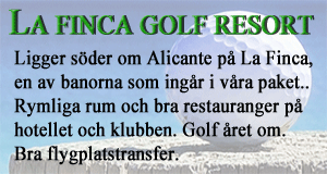 Golfresor till La Finca Golf Resort